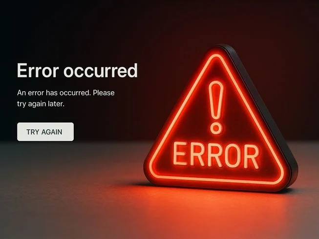 Glowing red error warning triangle beside an error occurred message